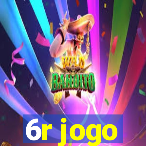 6r jogo