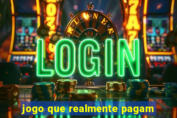 jogo que realmente pagam