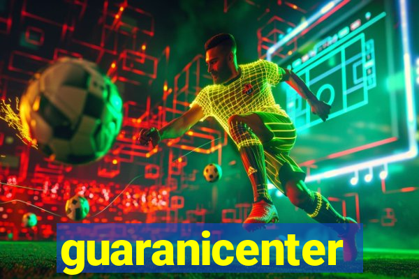 guaranicenter