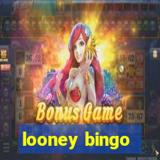 looney bingo