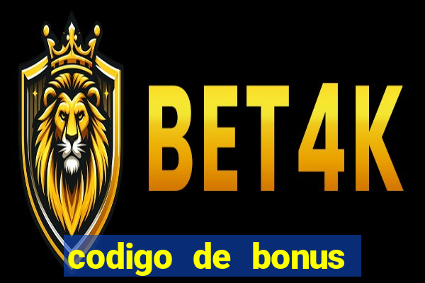 codigo de bonus bet 365