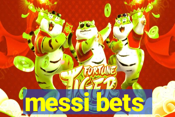 messi bets