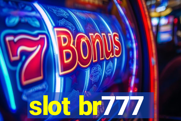 slot br777