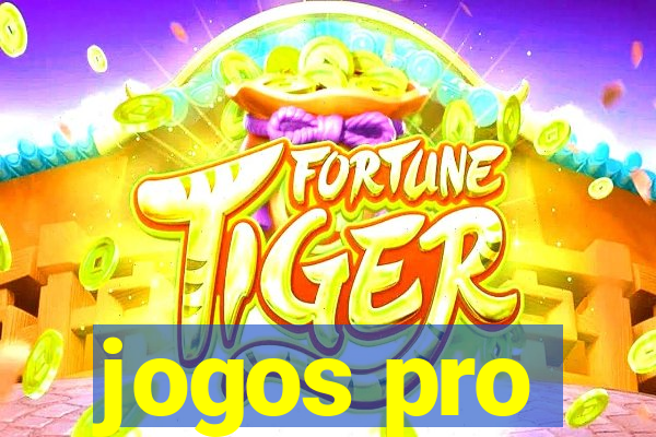 jogos pro