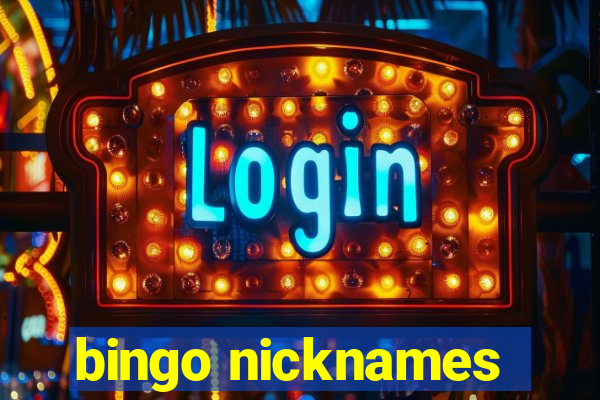 bingo nicknames