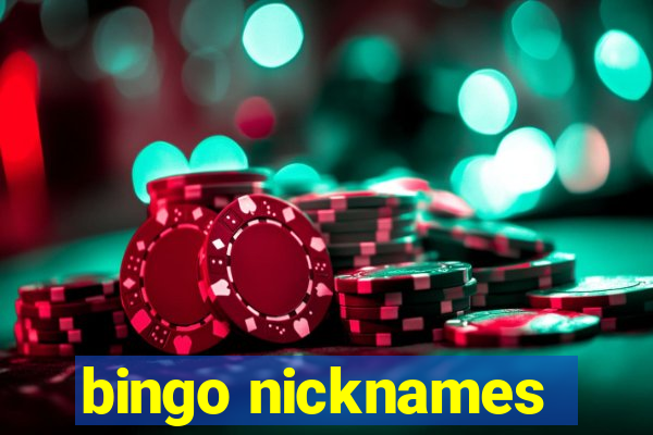 bingo nicknames