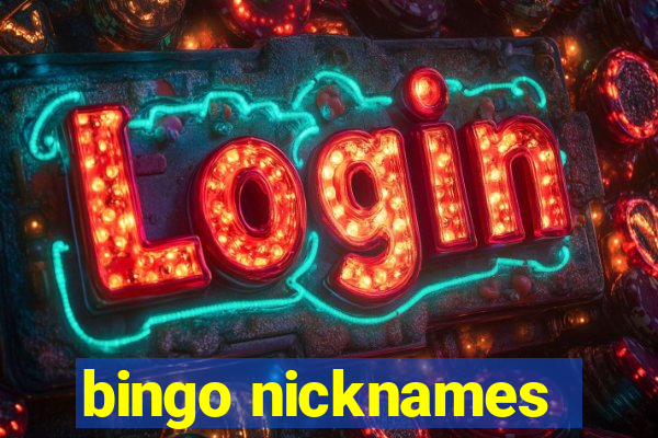 bingo nicknames