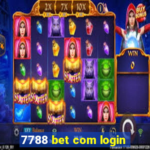 7788 bet com login