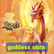 goddess slots