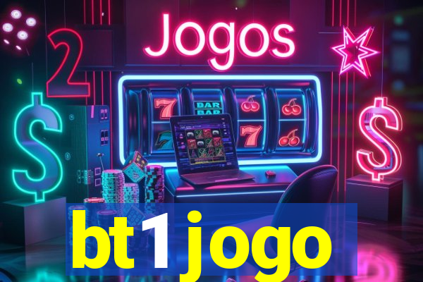 bt1 jogo