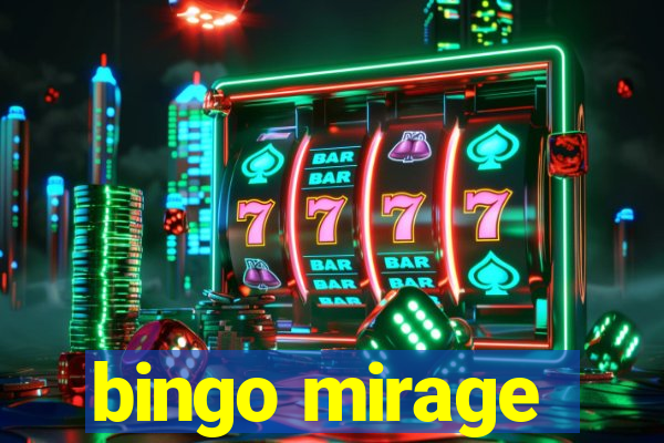 bingo mirage