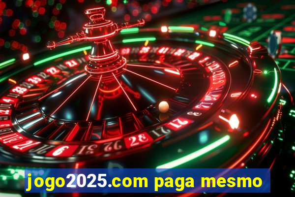 jogo2025.com paga mesmo