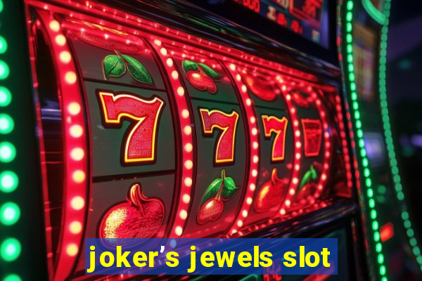 joker’s jewels slot