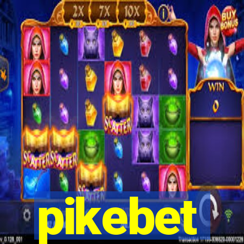 pikebet