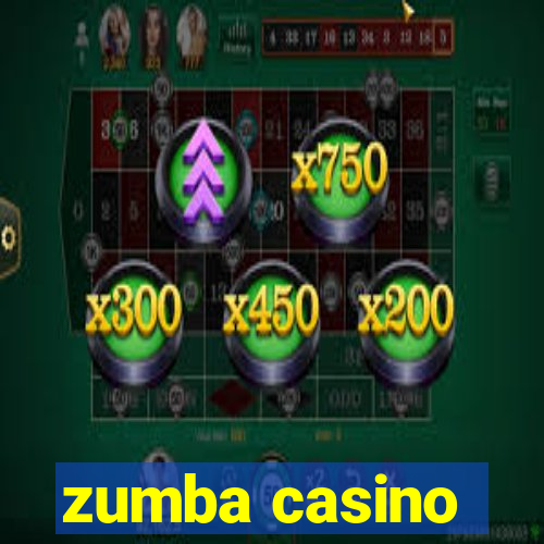 zumba casino