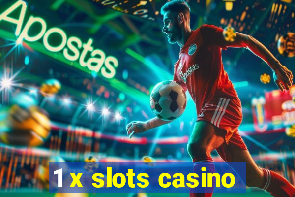 1 x slots casino