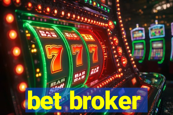 bet broker