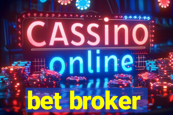 bet broker