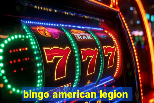 bingo american legion