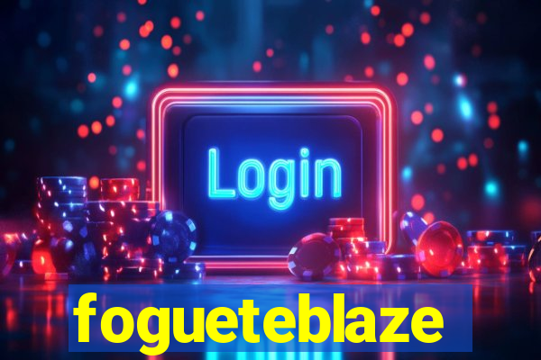 fogueteblaze