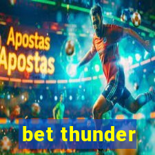 bet thunder