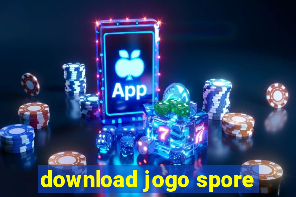 download jogo spore