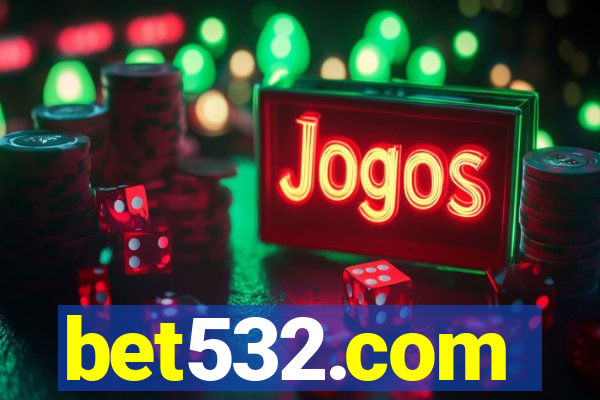 bet532.com