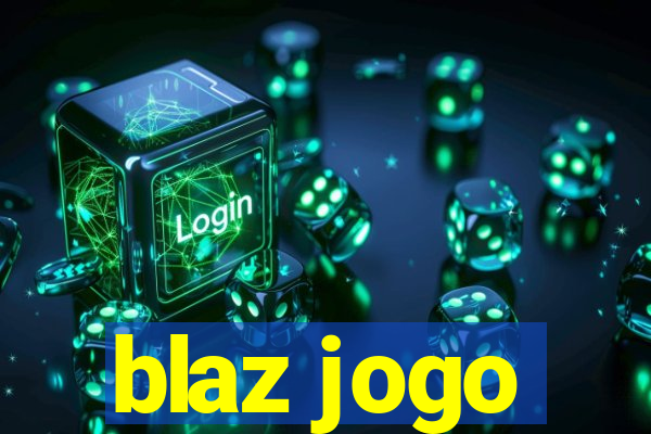 blaz jogo