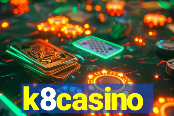 k8casino