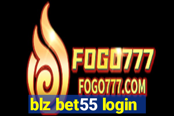 blz bet55 login