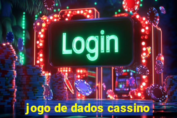 jogo de dados cassino