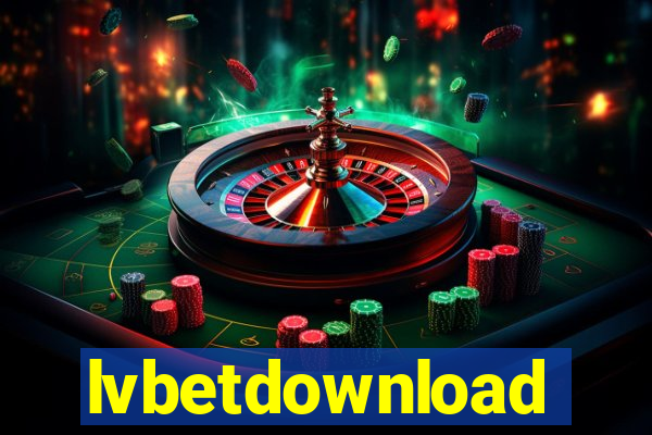 lvbetdownload