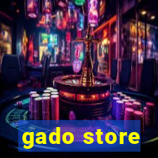 gado store