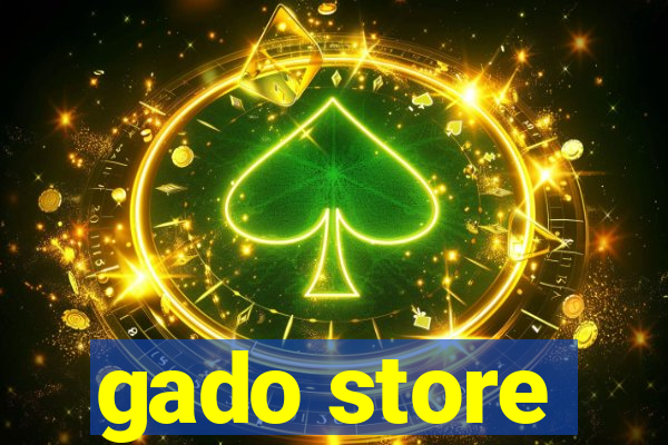 gado store