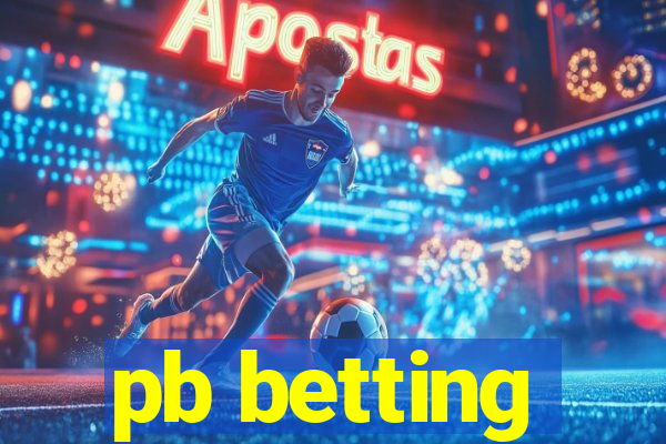 pb betting