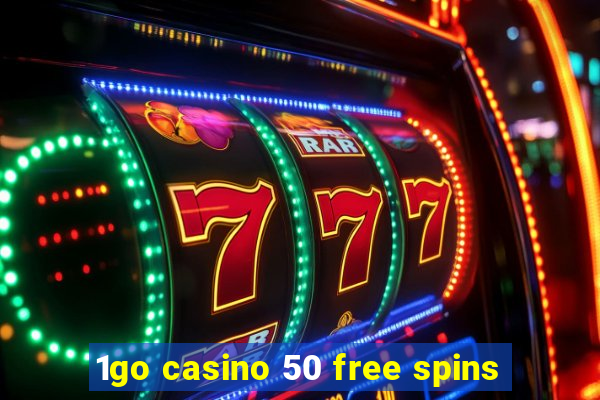 1go casino 50 free spins