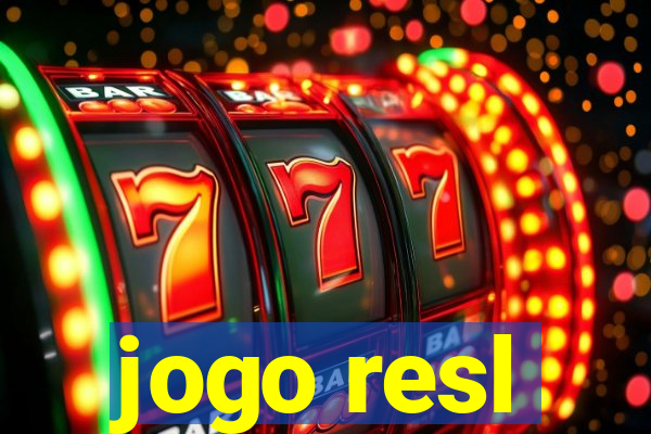 jogo resl