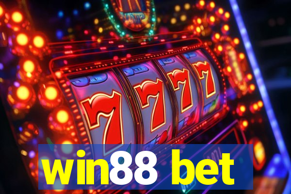 win88 bet