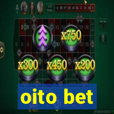 oito bet