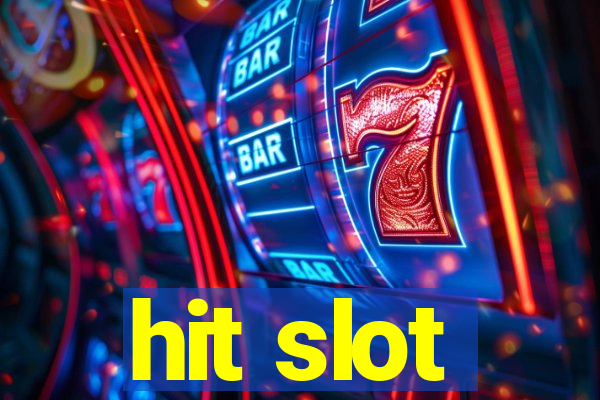 hit slot