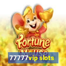 77777vip slots