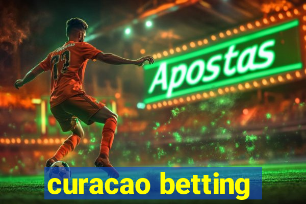 curacao betting