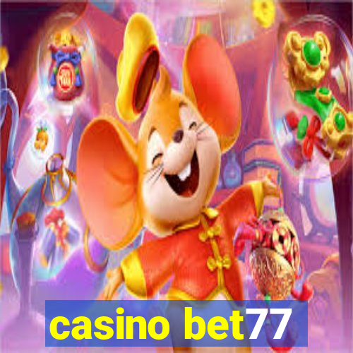 casino bet77