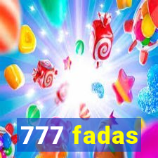 777 fadas