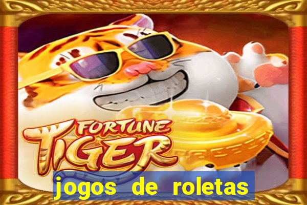 jogos de roletas online gratis