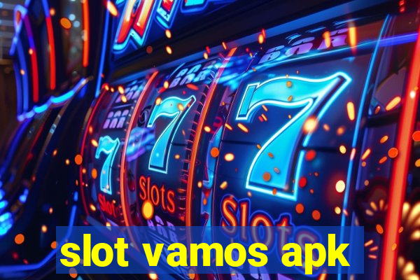 slot vamos apk