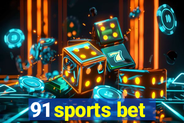 91 sports bet