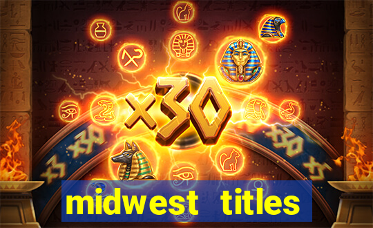 midwest titles agency app