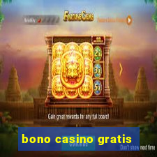 bono casino gratis