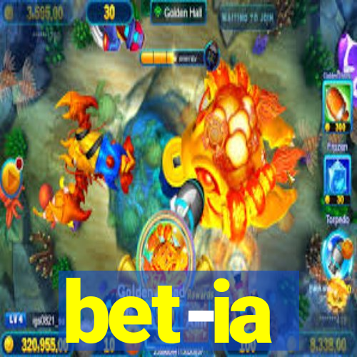 bet-ia